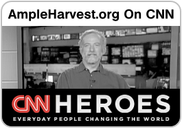 Philanthropic work of AmpleHarvest.org highlighted on CNN Heroes